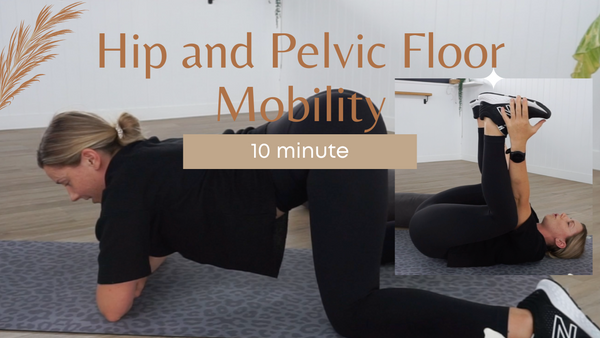 10 minute hip mobility and pelvic floor relaxation